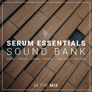 Serum Essentials Sound Bank